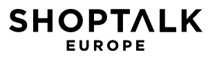 SHOPTALK Europe